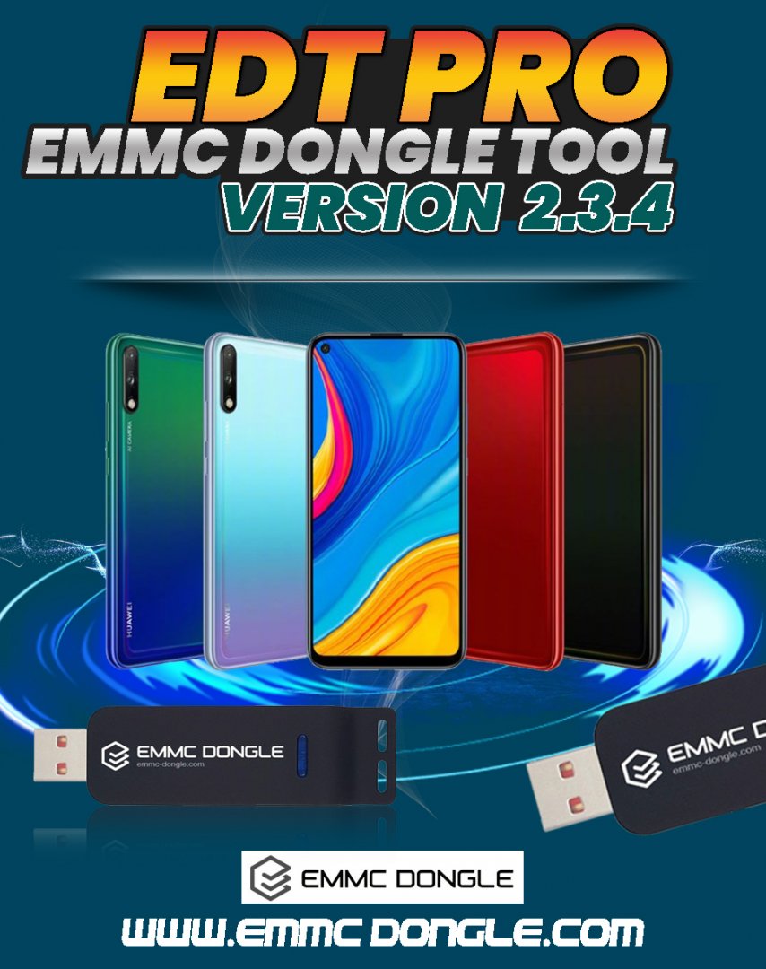 New Update EDT Pro (EMMC Dongle Tool) Version 2.3.4 -Date: 9th September 2021