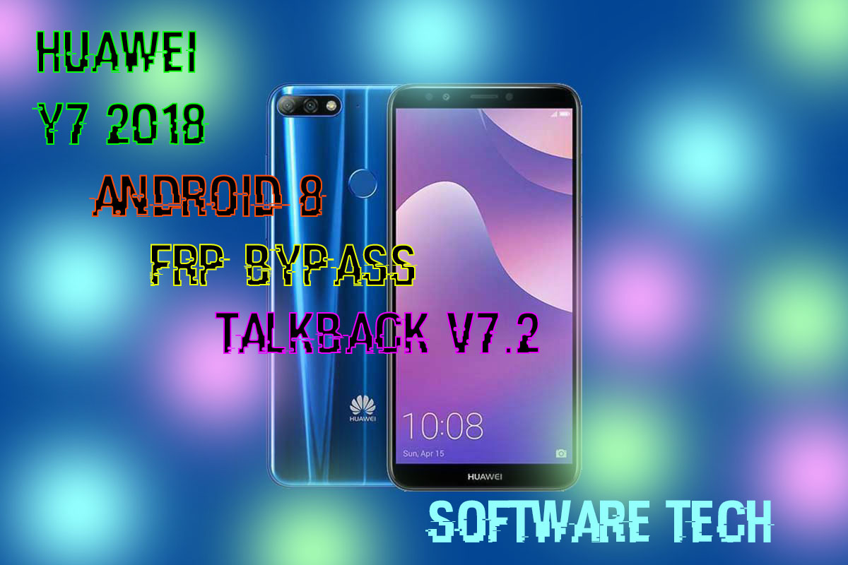      Huawei Y7 prime 2018   2019  talkback v7.2