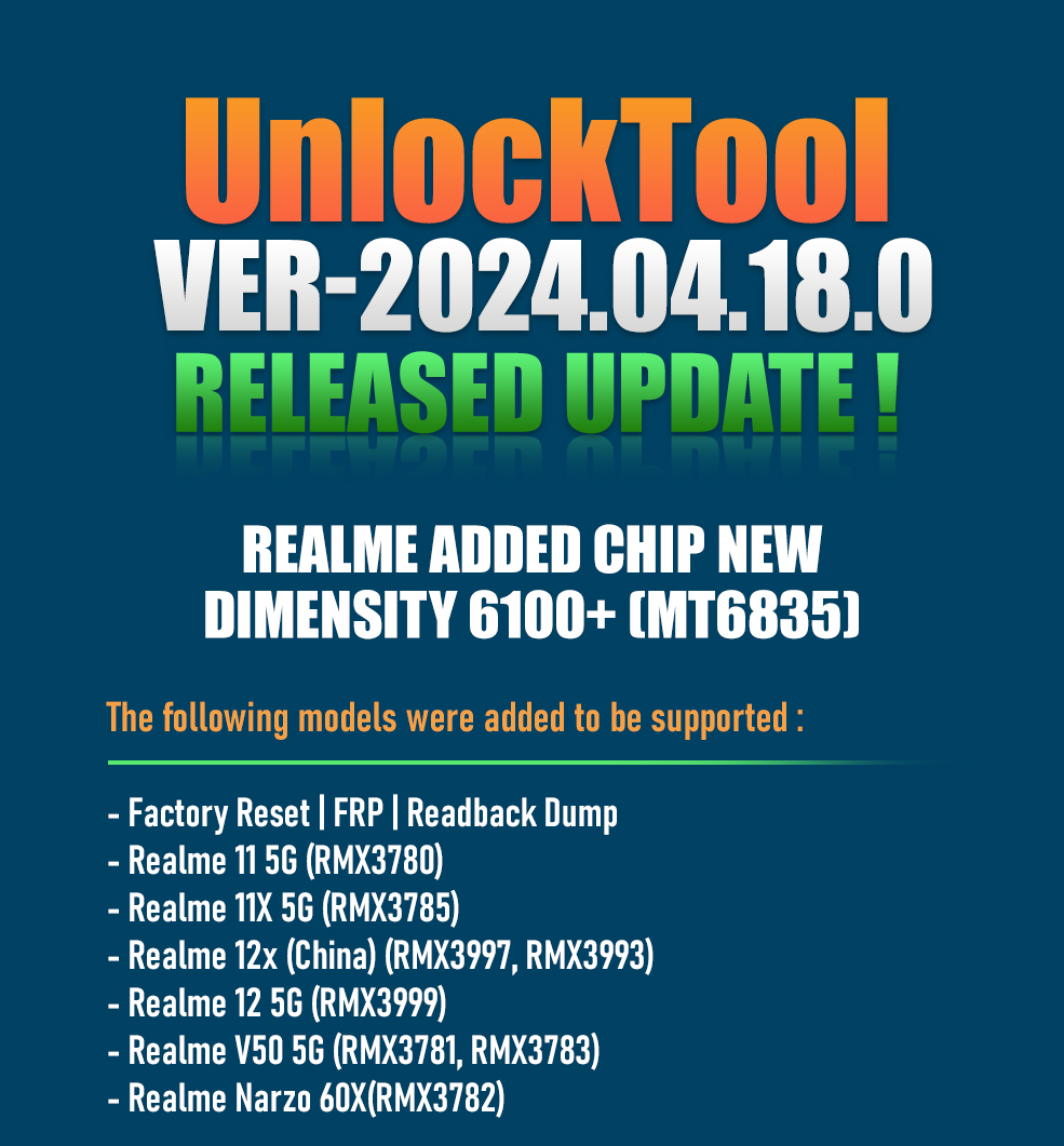 UnlockTool-Released Update ! Realme Added Chip New Dimensity 6100